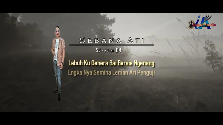 Sylvester EM - Sebana Ati (Official Lyric Video)