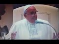 El secreto de la alegría del Papa Francisco