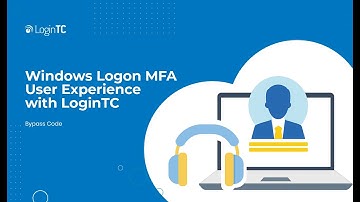 Windows Logon Multi-Factor Authentication (MFA/2FA) User Experience with Bypass Code