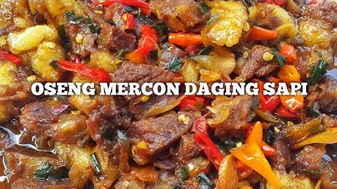 RESEP OSENG MERCON DAGING SAPI PEDAS NAGIH