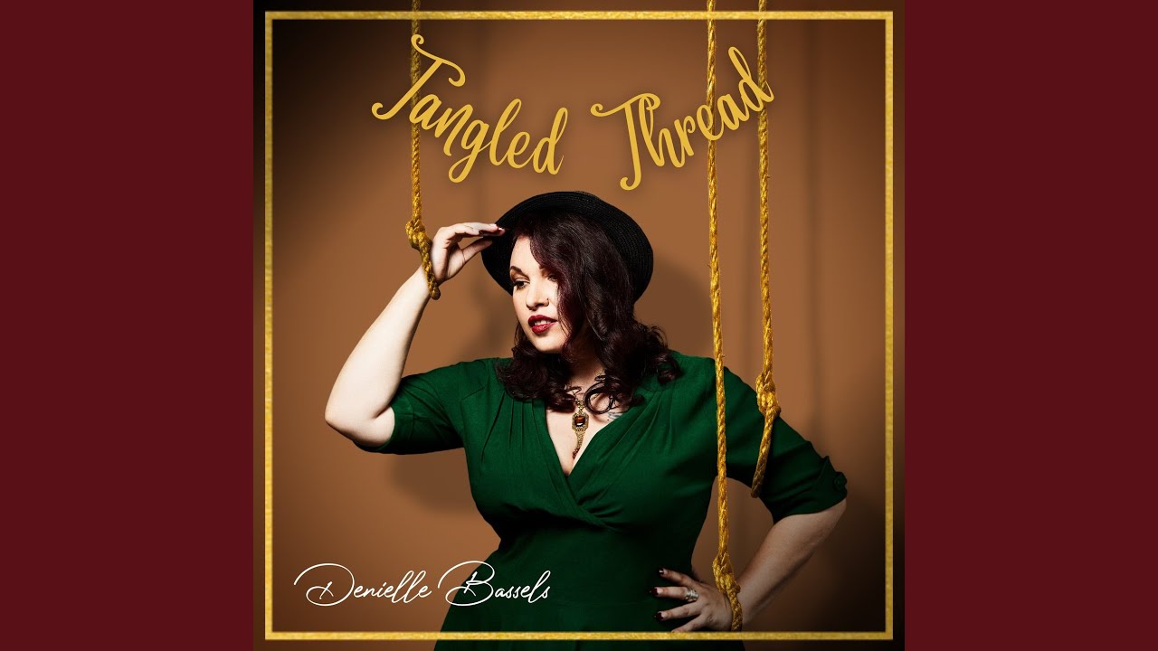 Watch Tangled Thread on YouTube Watch Tangled Thread on YouTube