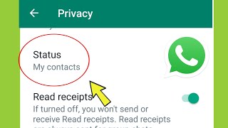 Whatsapp Status privacy Who can see my status updates