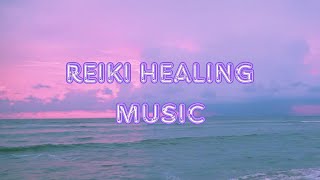 Reiki Healing Waves. 1Hour Meditation Music