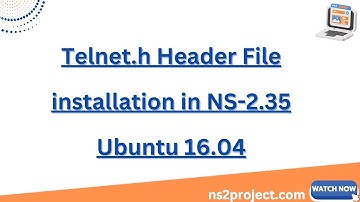 Telnet h Header File installation in NS 2 35 Ubuntu 16 04
