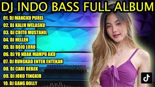 Dj Indo Bass  Album 2023  Dj Mangku Purel Neng Karakoean  Dj Kalih Welasku Remix Denny Caknan