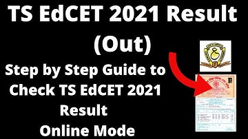 TS EdCET 2021 Result (Out) - How to Check Officially TS EdCET 2021 Result Online Mode