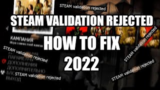 Left 4 Dead 2 - Steam validation rejected КАК ПОФИКСИТЬ 2022 ( пиратка non-steam )