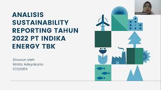 Analisis Sustainability Reporting PT Indika Energy Tbk Tahun 2022 - Ninita Adeyakana F0321184