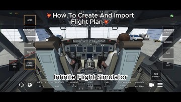 💥How To Create And Import Flight Plan By Using SimBrief Website 💥|| 💫Infinite Flight Simulator💫 ||
