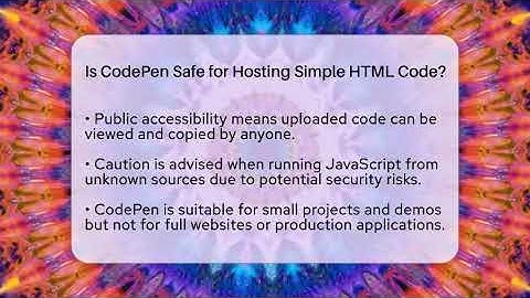 Is CodePen Safe for Hosting Simple HTML Code? | Simple HTML Studio News