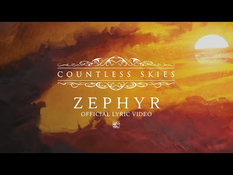 Countless Skies "Zephyr" - Official Lyric Video