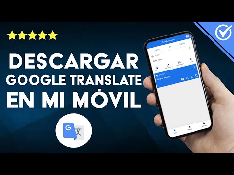 ¿Cómo descargar GOOGLE TRANSLATE en mi dispositivo móvil?