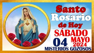 SANTO ROSARIO DE HOY SABADO 04 DE MAYO DE 2024 🌹 Misterios GOZOSOS 🌹 SANTO ROSARIO MEDITADO 🌹