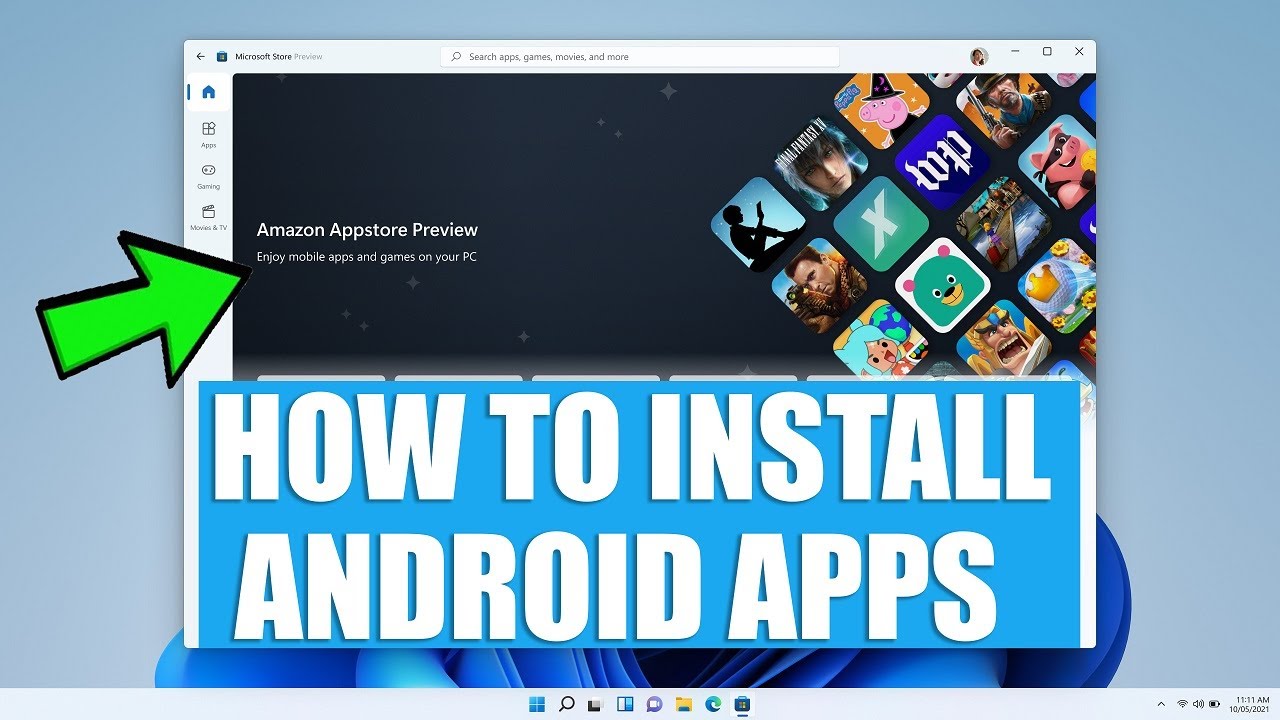How to Download and Install Android Apps on Windows 11 - YouTube