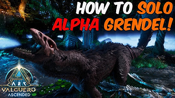 Hoe je SOLO ALPHA Grendel op Valguero in ARK Survival Ascended kunt spelen