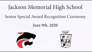 Jackson Memorial 2020 Senior Special Awards Recognition Ceremony