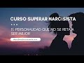 11. El narcisista no quiere mejorar ni retarse a sí mismo