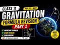 Gravitation Formula Revision Part 1 | Class 11 Physics | JEE & NEET