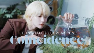 [ซับไทย] 우연 (Coincidence) - JEONGHAN OF SEVENTEEN (세븐틴) #ซับไทย