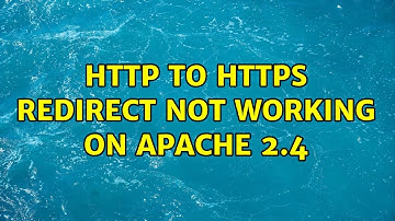 HTTP to HTTPS redirect not working on Apache 2.4 (2 Solutions!!)