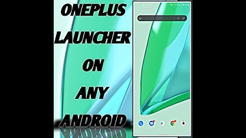 Oneplus Launcher for Android-Rooted Android