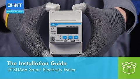 The Installation Guide: DTSU666 Smart Electricity Meter