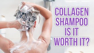 Collagen Shampoo - Worth the Money?