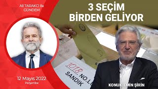 CUMHURBAŞKANLIĞI, TBMM VE YEREL SEÇİMLER 2023'DE YAPILACAK - ALİ TARAKCI - EMİN ŞİRİN