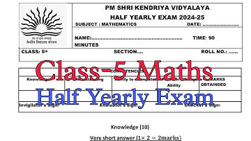 Class-5 MATHS/ Half Yearly Exam Question Paper / Term-1 Session 2024-25 /PM Shri Kendriya Vidyalaya