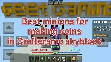 Best money making minions in Craftersmc skyblock 🤑| Craftersmc skyblock