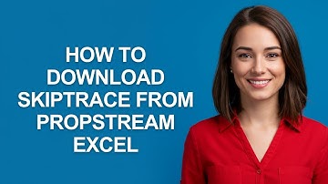 How to Download Skiptrace From Propstream Excel - AshleyHowTo