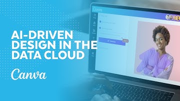 Canva Brings AI-Driven Design to the Snowflake Data Cloud