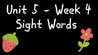 Wonders 1st Grade Unit 5 - Lesson 4 - Week 4 High Frequency Sight Words Review
