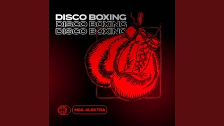 DISCO BOXING