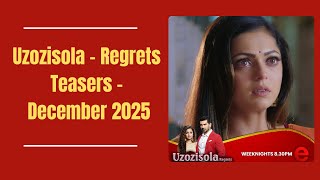 Uzozisola   Regrets Teasers   December 2025