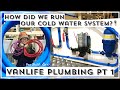 VAN LIFE PLUMBING | Cold Water System for a Self Build Camper | Pump & Accumulator | Van Build Ep17