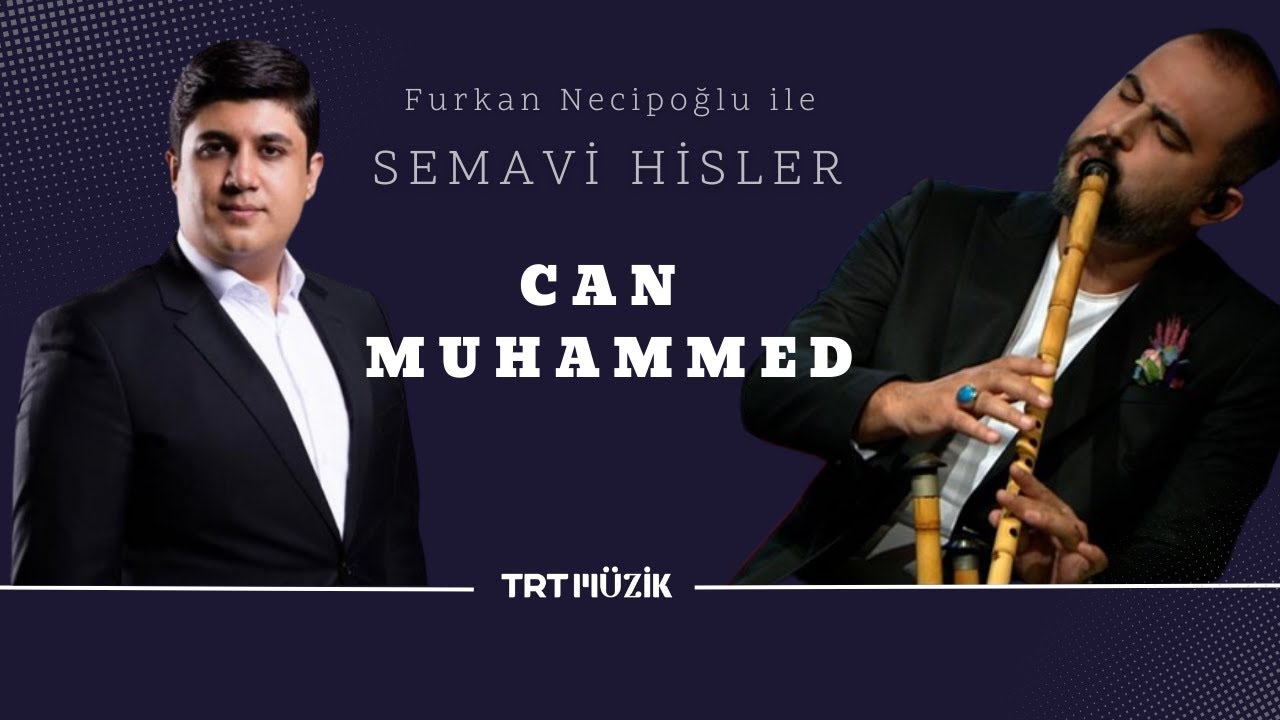 Can Muhammed- FURKAN NECİPOĞLU & ASIM AKKUŞ