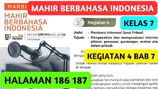 Mahir Berbahasa Indonesia Kelas 7 Halaman 186 187 Kegiatan 4 BAB 7 Kurikulum Merdeka