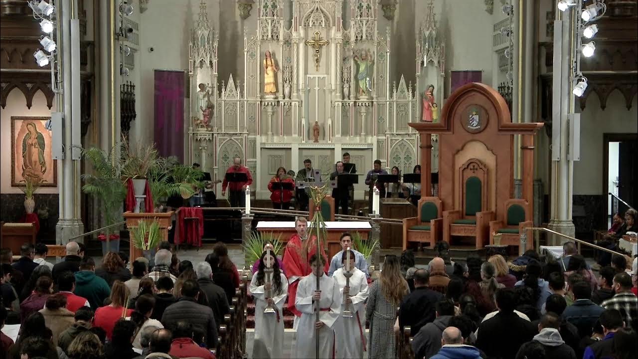 Palm Sunday Mass March 24, 2024 / La Santa Misa 24 de Marzo del