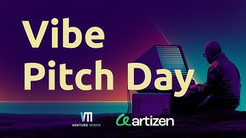 Vibe Coding Pitch Day: From Idea to Funded Venture
