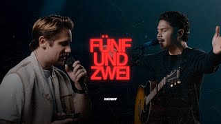 Fünf und Zwei (Live) I X Worship