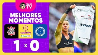 Thumbnail for 11º TÍTULO DO TIMÃO! | CORINTHIANS 1 X 0 CRUZEIRO | MELHORES MOMENTOS | FINAL | COPINHA 2024