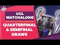 Gambar cover 🏆 UEFA Champions League Quarterfinal & Semifinal Draws | Watch Party!