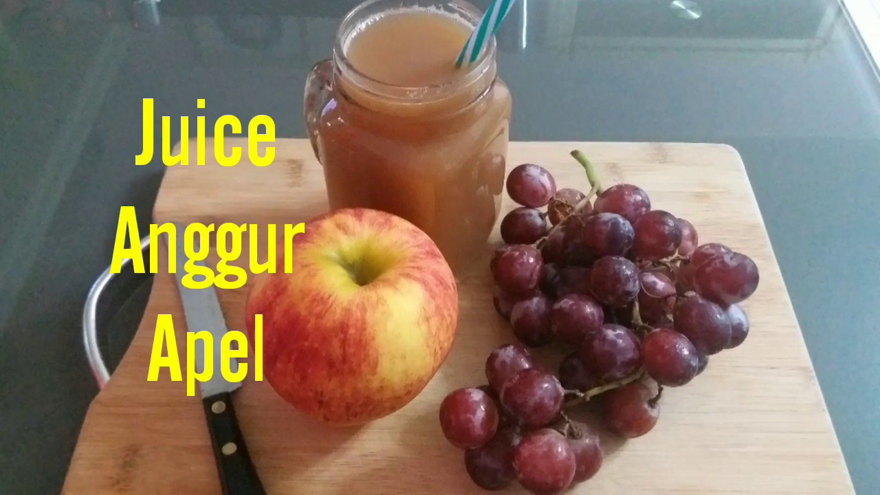 Resep / Tips bikin Juice Anggur untuk Kesehatan YouTube