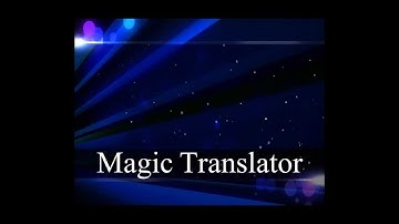 Magic Translator