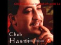 Cheb Hasni La Matabkich Galbi La By Turki Rahim Cheb Hasni La Matabkich Galbi La By Turki Rahim