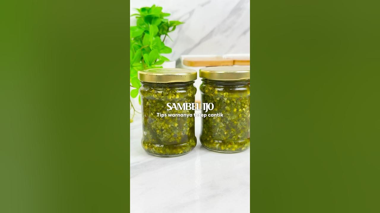 TIPS SAMBAL IJO BIAR TETEP CANTIK TIPS SAMBAL IJO BIAR TETEP CANTIK
