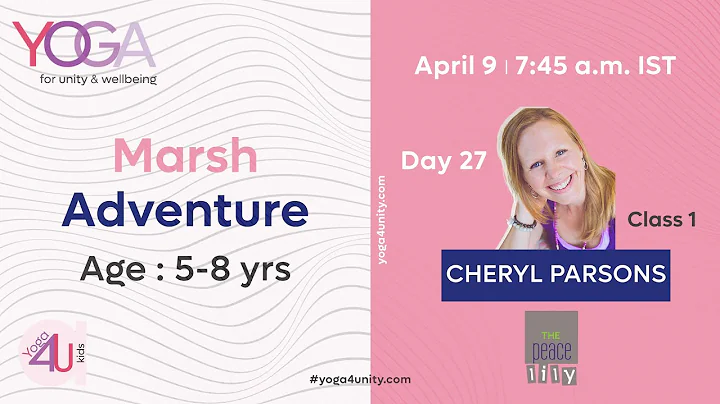 40- Marsh Adventure - for 5 to 8 years old with Ch...