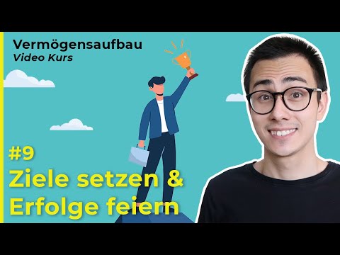 Richtige ZIELE für den Vermögensaufbau! - TEIL 9/13 "Finanzen für Anfänger“ 🏆🎉 | Sparkojote