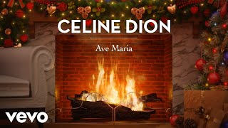 Céline Dion - Ave Maria (Official These Are Special Times Yule Log)